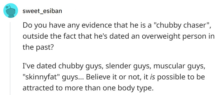 It's very common to be attracted to different body types