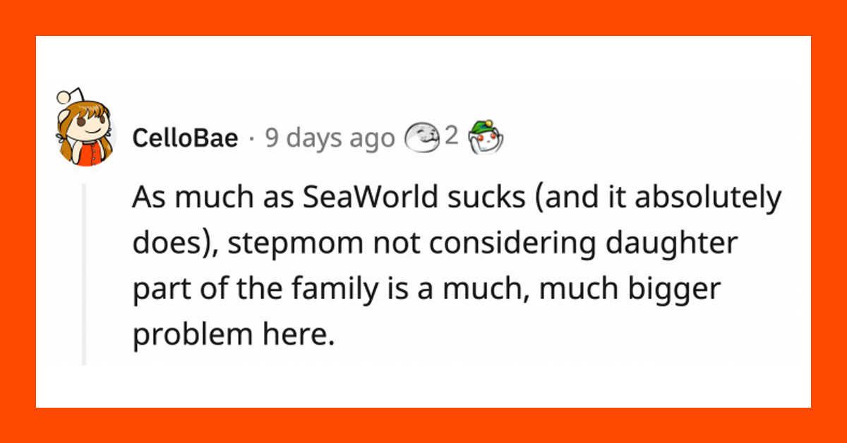 Dad Supports His Daughter's Choice to Boycott Sea World During Their Vacation, but His New Wife Wants Him to Force Her to Leave the Hotel