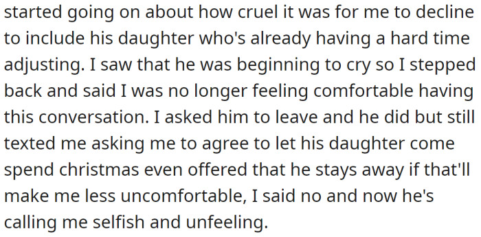 Later he even texted her asking the same again, but the OP refused again.