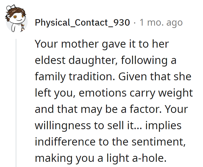 Mom's tradition: eldest daughter gets the prize.