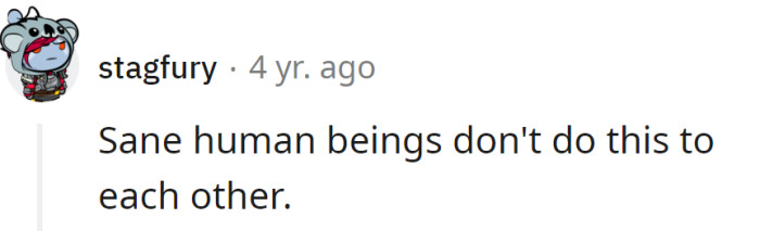 One Redditor questioned the husband's sanity