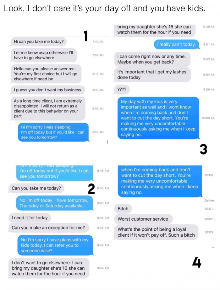 5. Sometimes they try to forget that the people they employ have their own lives