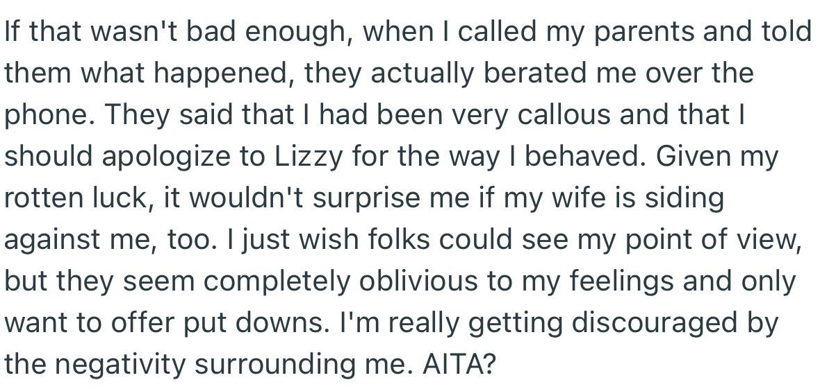 When OP’s parents heard about the incident, they berated him and insisted that he must apologize to his daughter for being so callous