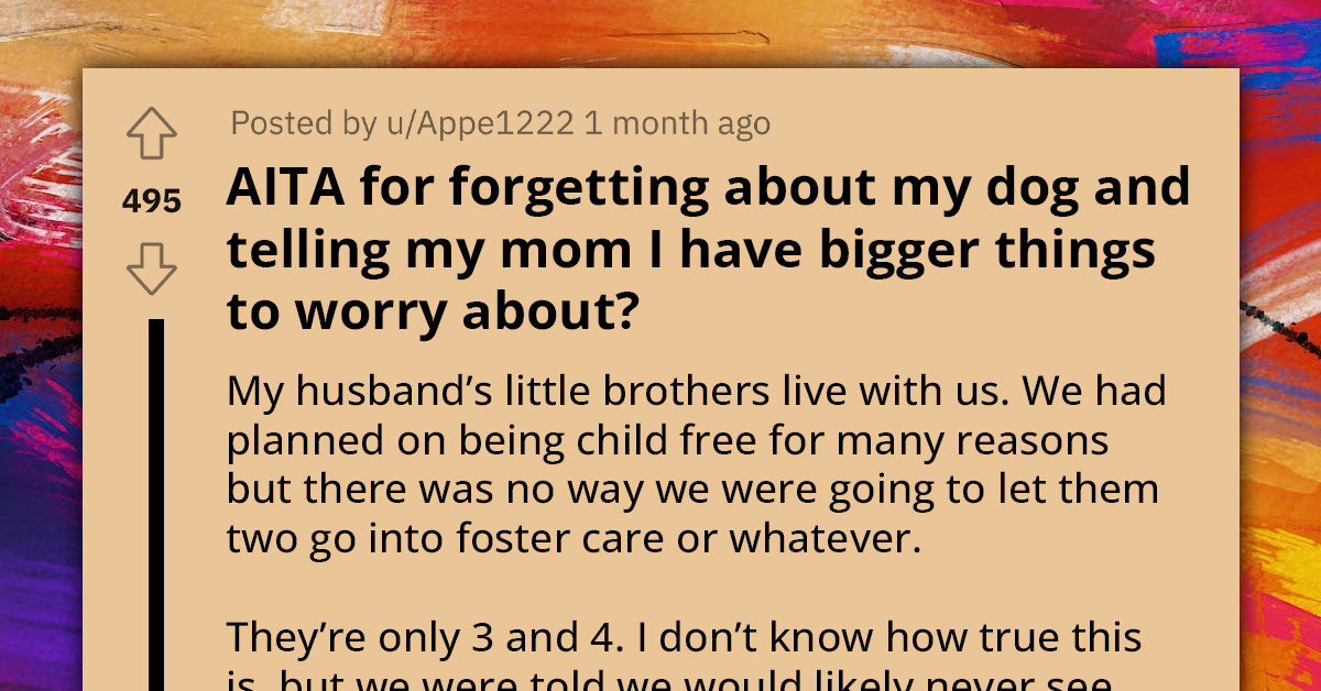 Woman Faces Backlash From Mother After Rehoming Her Dog To Accommodate Her Husband's Younger Brother