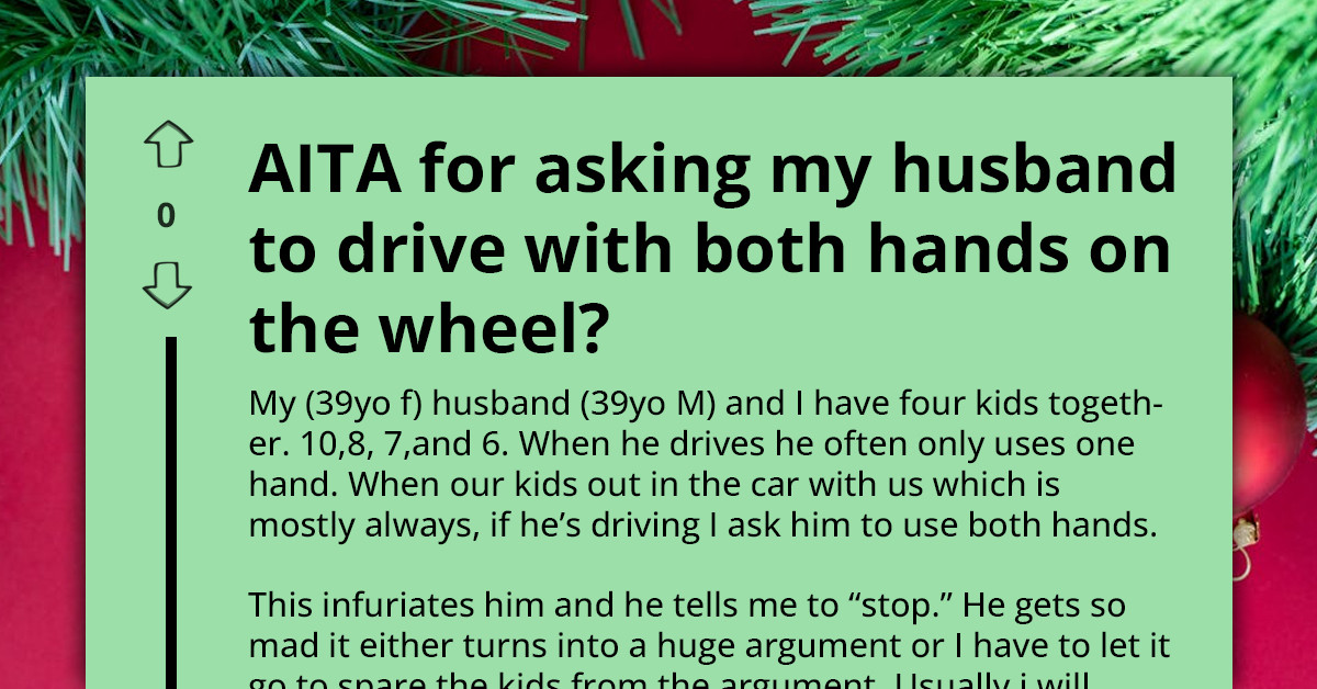 Four Kids, One Hand On The Wheel, And A Huge Argument — But Who’s In the Wrong