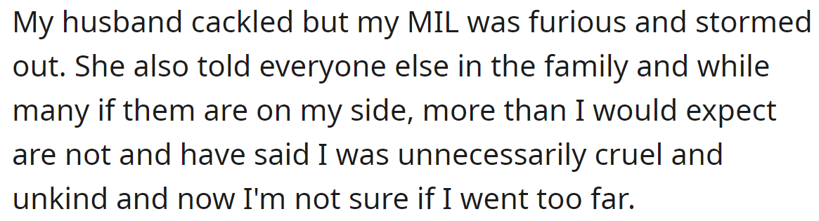 Now, the family criticizes the OP for being cruel: