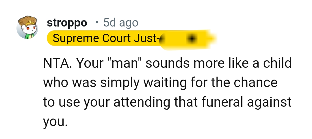 OP's man sounds more like a child