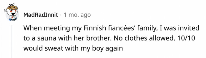 12. Sounds like a lovely time, to be honest