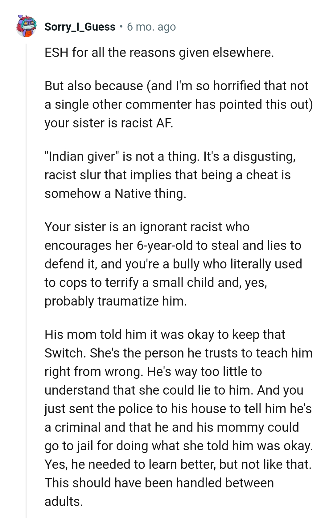 His Mom Must Have Told Him That It's Okay to Keep the Switch