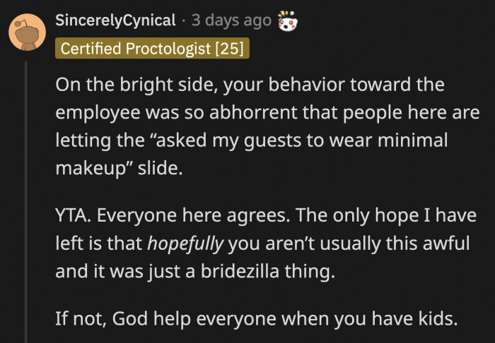 OP just got worse with every sentence, and people forgot how demanding she was with her own guests