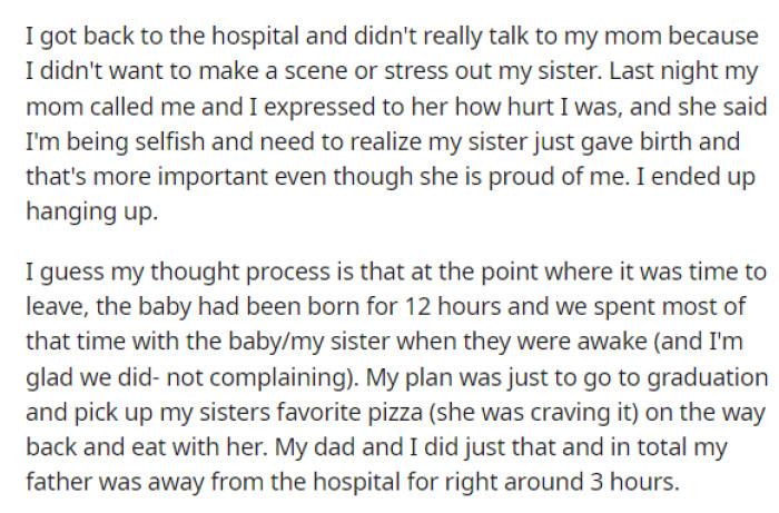 She provides more detail about the chain of events and explains what happened once her sister had the baby. She then describes what she and her dad did.