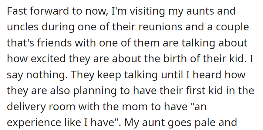 At the family reunion, she hears friends planning to share the delivery room for their first child, inspired by her experience.