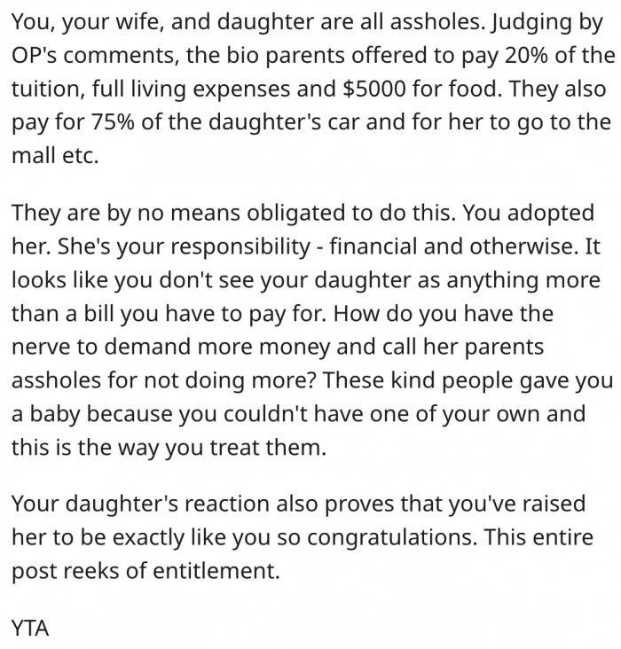 19. Not only is he the asshole, but his wife and daughter are too.