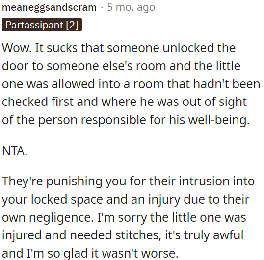 The blame is on the intruder and their negligence.