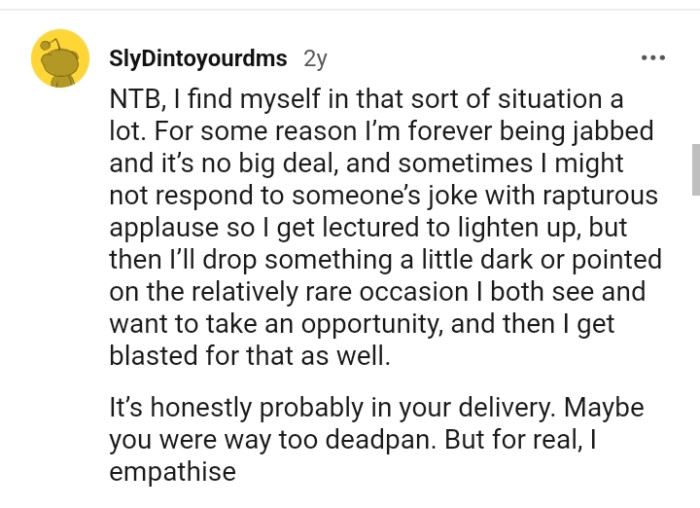 This Redditor finds themselves in the OP's situation a lot