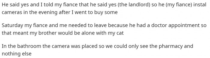 She begins to explain the situation and where the camera was placed.