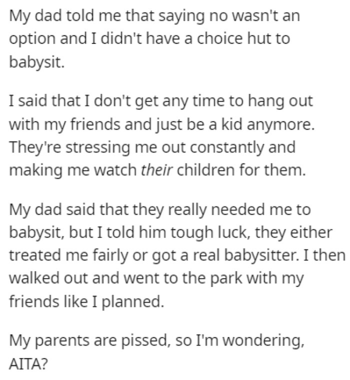 OP stood his ground, and his parents are mad at him