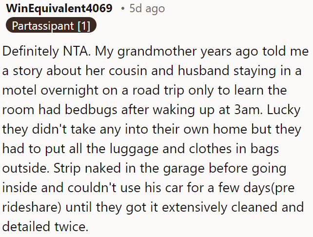 Thorough cleaning is required after contact with bed bugs.