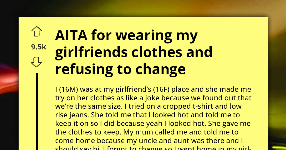 Conservative Parents Accuse Son of Being Gay for Wearing His Girlfriend’s Clothes