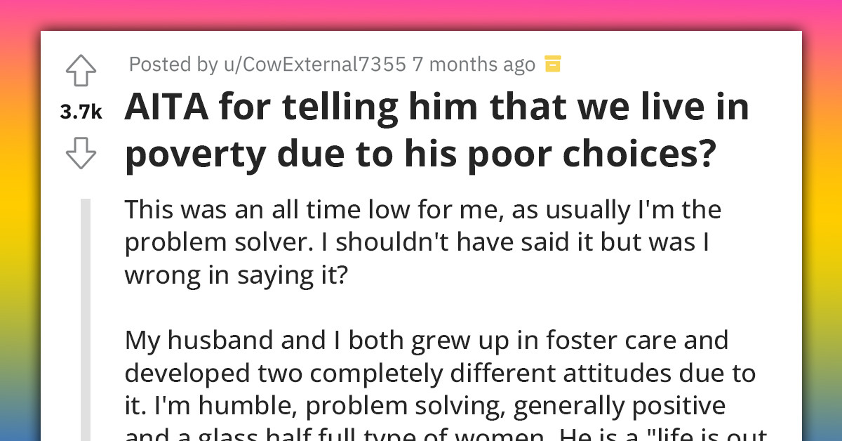 Redditor Accuses Her Husband Of Living In Poverty Because He Wouldn't Rehome His Dog