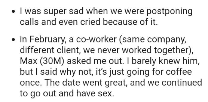 Due to the calls being postponed, the OP cried because she was very sad about it