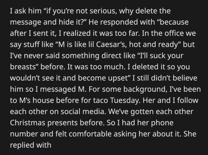 He said he deleted his reply because he knew he had gone too far immediately after he sent it. They made jokes about how 