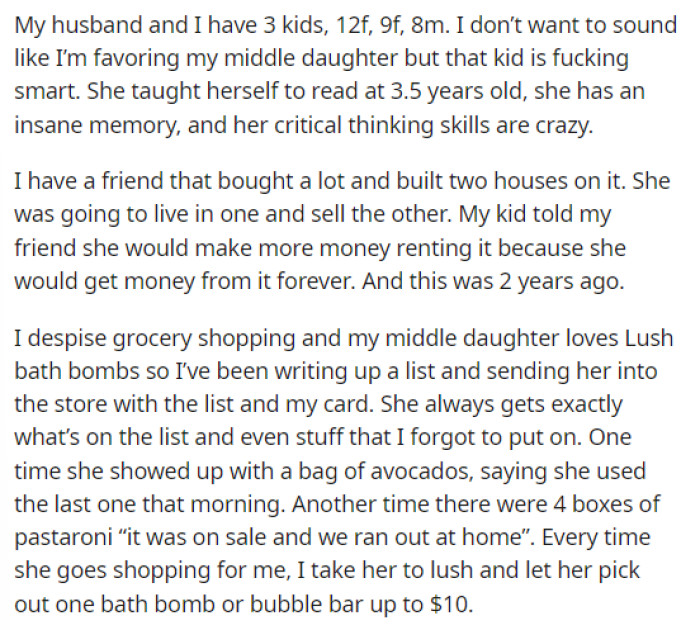 OP's post was pretty straightforward, and she begins by explaining how her daughter compares to the other kids and why she allows her daughter to do more.