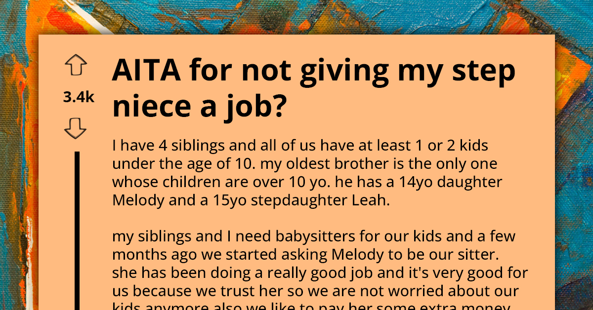 Woman Doesn't Trust Brother's Stepdaughter To Babysit Her Kids, Starts Family Dispute