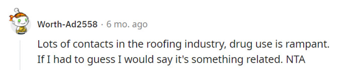 Ah, the roofing industry, where nails aren't the only things getting hammered! With that many 