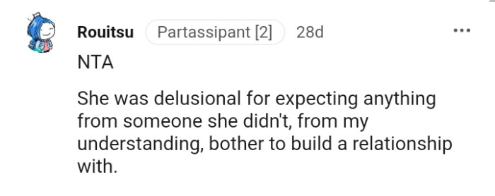 Don't expect anything from someone you didn't build a relationship with