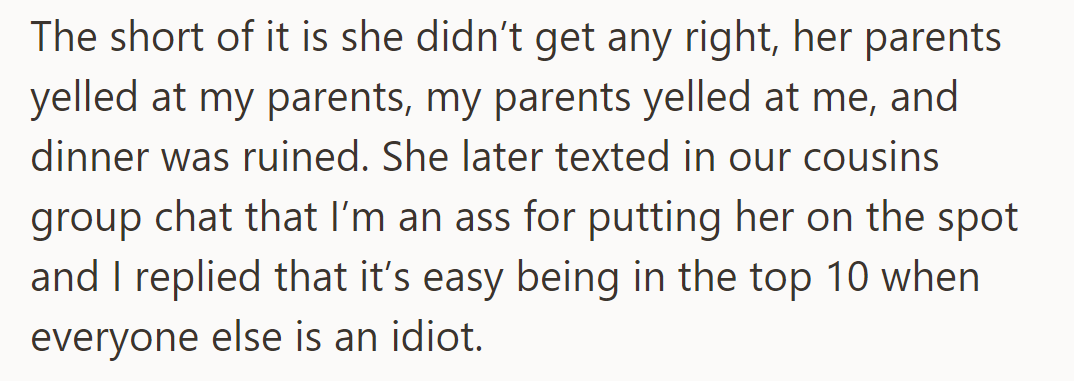She got none right, causing family tension. Later, she called OP out, and they retorted.