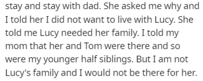 OP told his mom that he doesn't consider Lucy part of his family