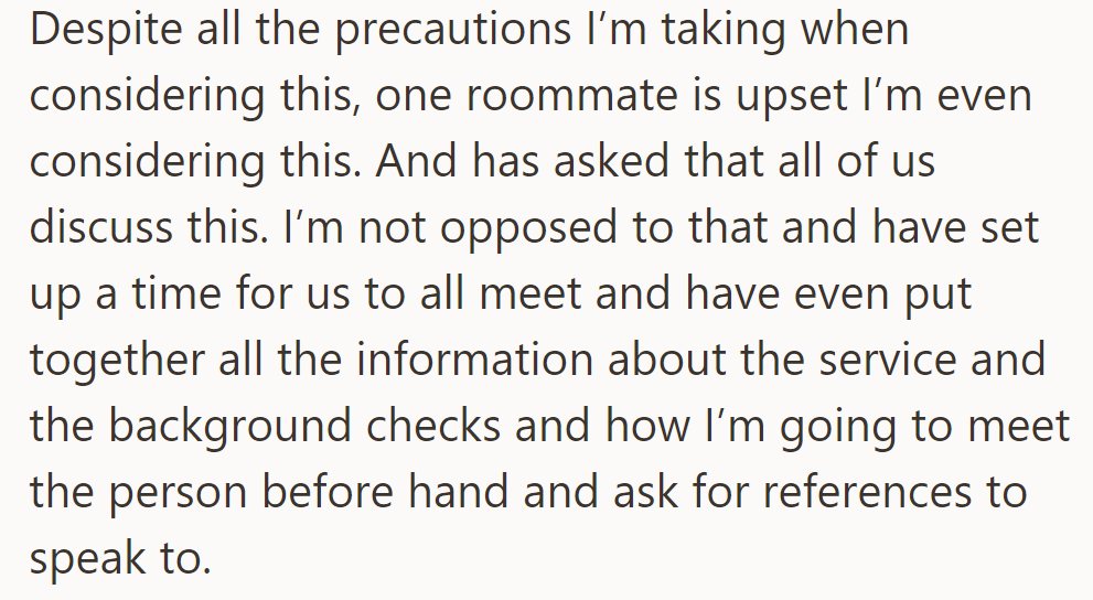One roommate is upset about the dog walker idea; a meeting is set to discuss details and precautions.