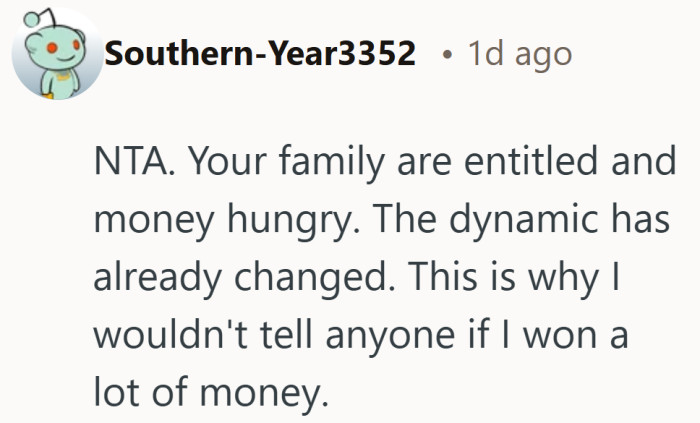 Once money enters the room, the family dynamic rarely stays the same.