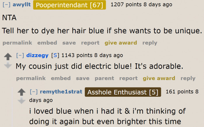 For example, he can go with a wild color.