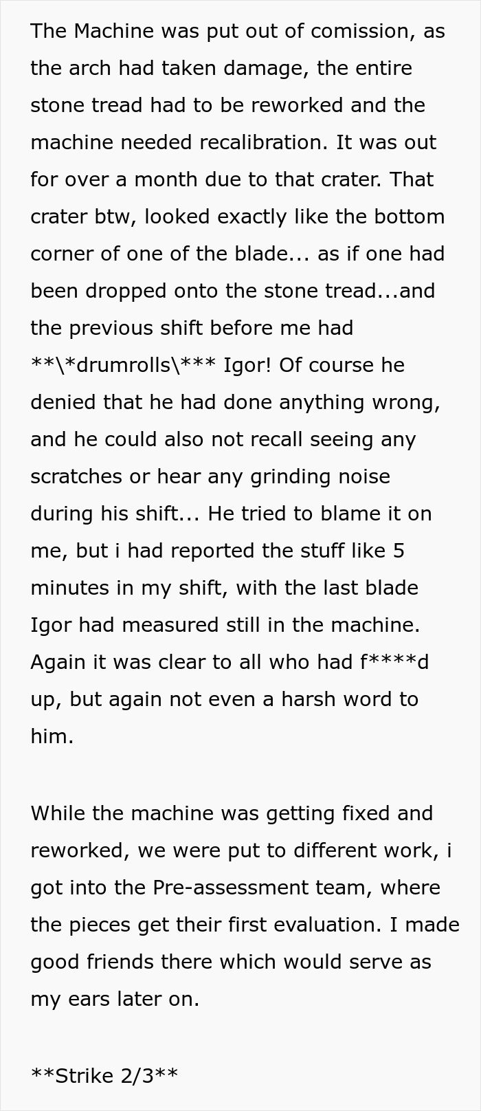 The machine was out again