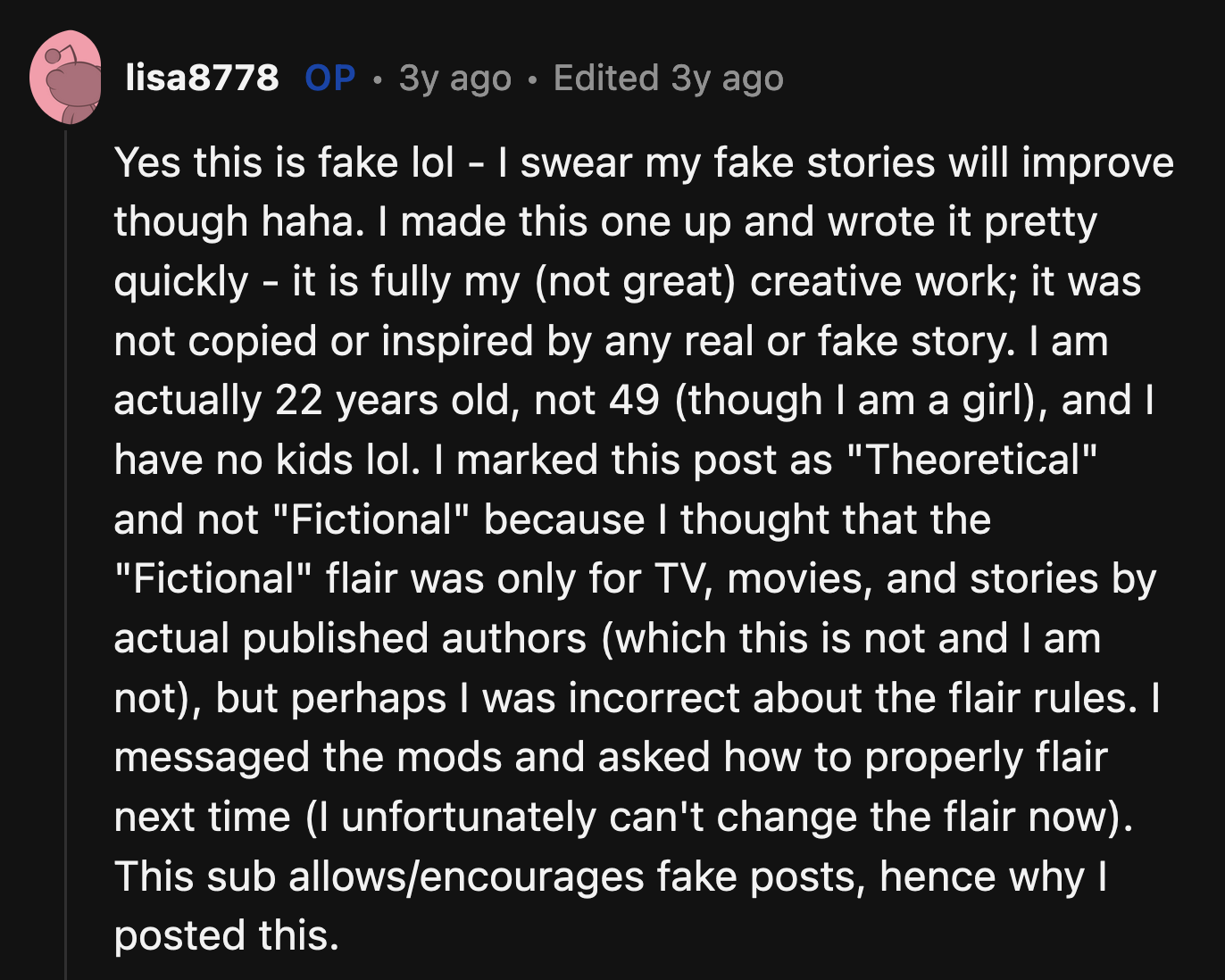 Before the discussion got too intense, OP made it clear that her post was fictional.