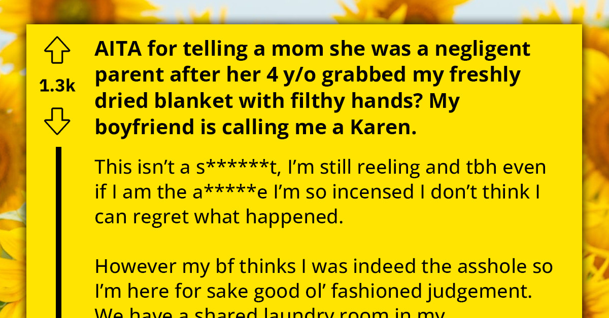 Redditor Asks If She's Wrong For Calling Out Mom's Lax Parenting After 4-Year-Old Gets Clean Blanket Dirty