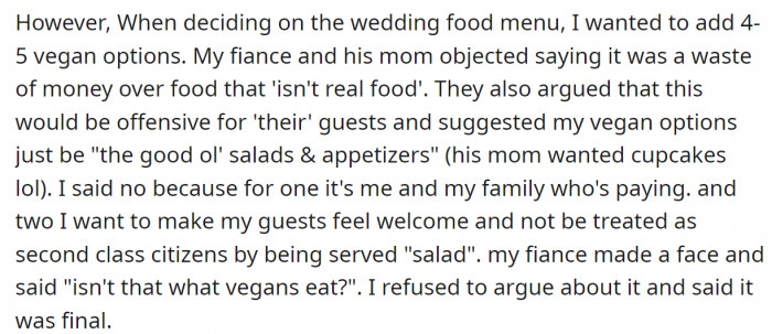 So she wanted to add 4-5 vegan food options to the wedding menu, but her fiancé was against it because it 