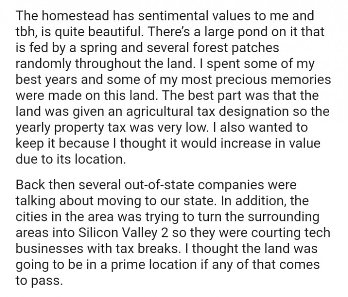 The best part was that the land was given an agricultural tax designation