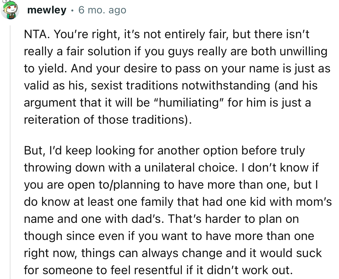 “NTA. You’re Right, It’s Not Entirely Fair, but There Isn’t Really a Fair Solution If You Guys Really Are Both Unwilling to Yield.”