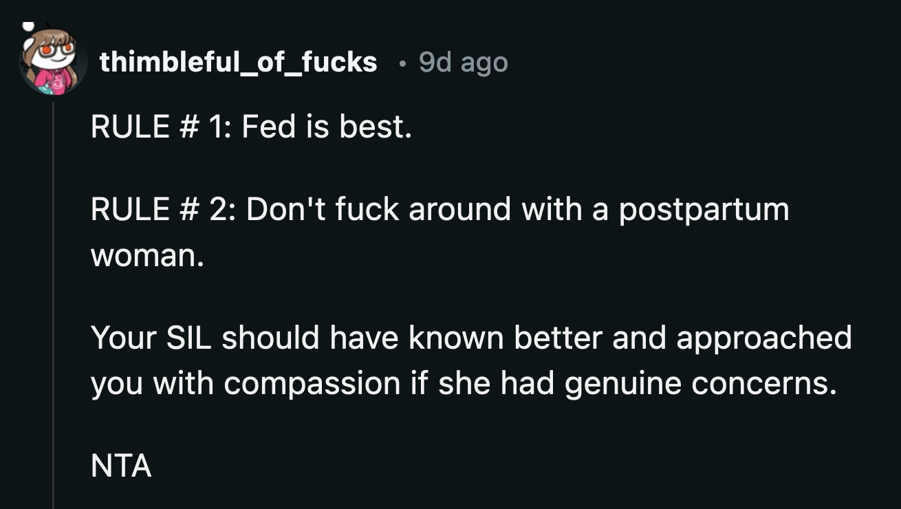 If the sister-in-law saw something for OP to improve upon, she could have compassionately talked to her instead of being condescending about it.