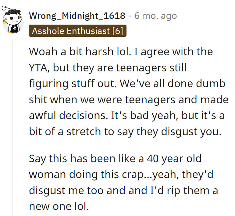 Before judging too hard, remember we've all starred in our own cringe-worthy episodes of life.