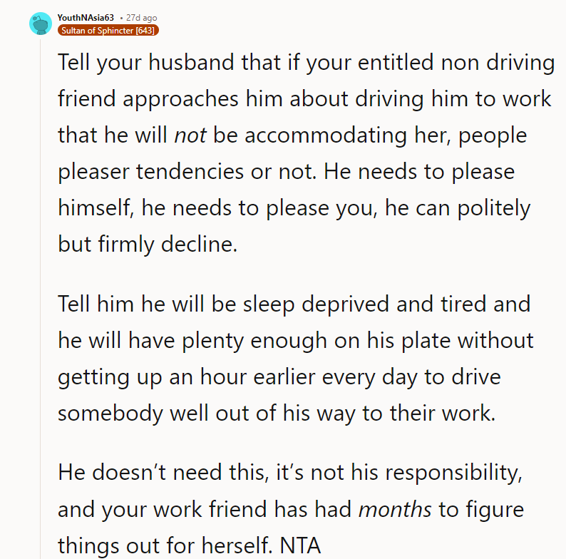 He Doesn’t Need This; It’s Not His Responsibility, and Your Work Friend Has Had Months to Figure Things Out for Herself. NTA