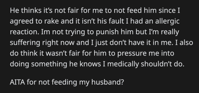 OP said her husband shouldn't have pressured her into doing something that put her at medical risk. He knew what her doctor told her but still made her do yard work.