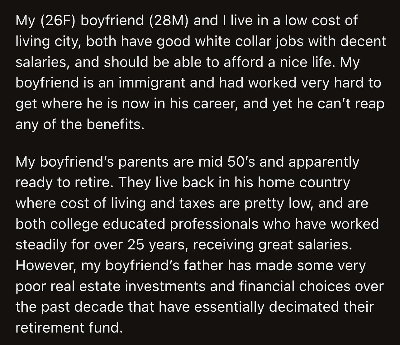 She thinks his parents are selfish for making their retirement her BF's burden.