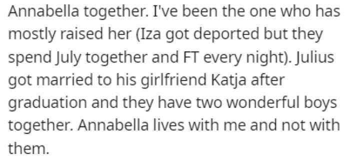 Julius had a daughter with his first girlfriend, and then two sons with another girlfriend