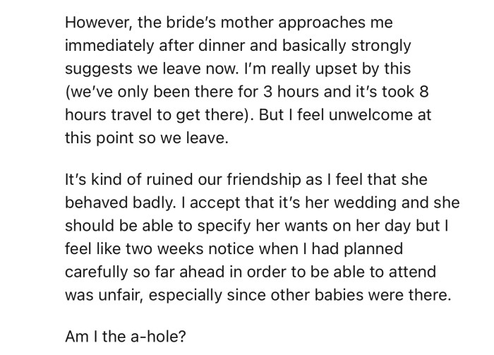 3 hours into the wedding, the bride’s mother asked OP to leave with her baby. Ever since, their friendship has not been the same