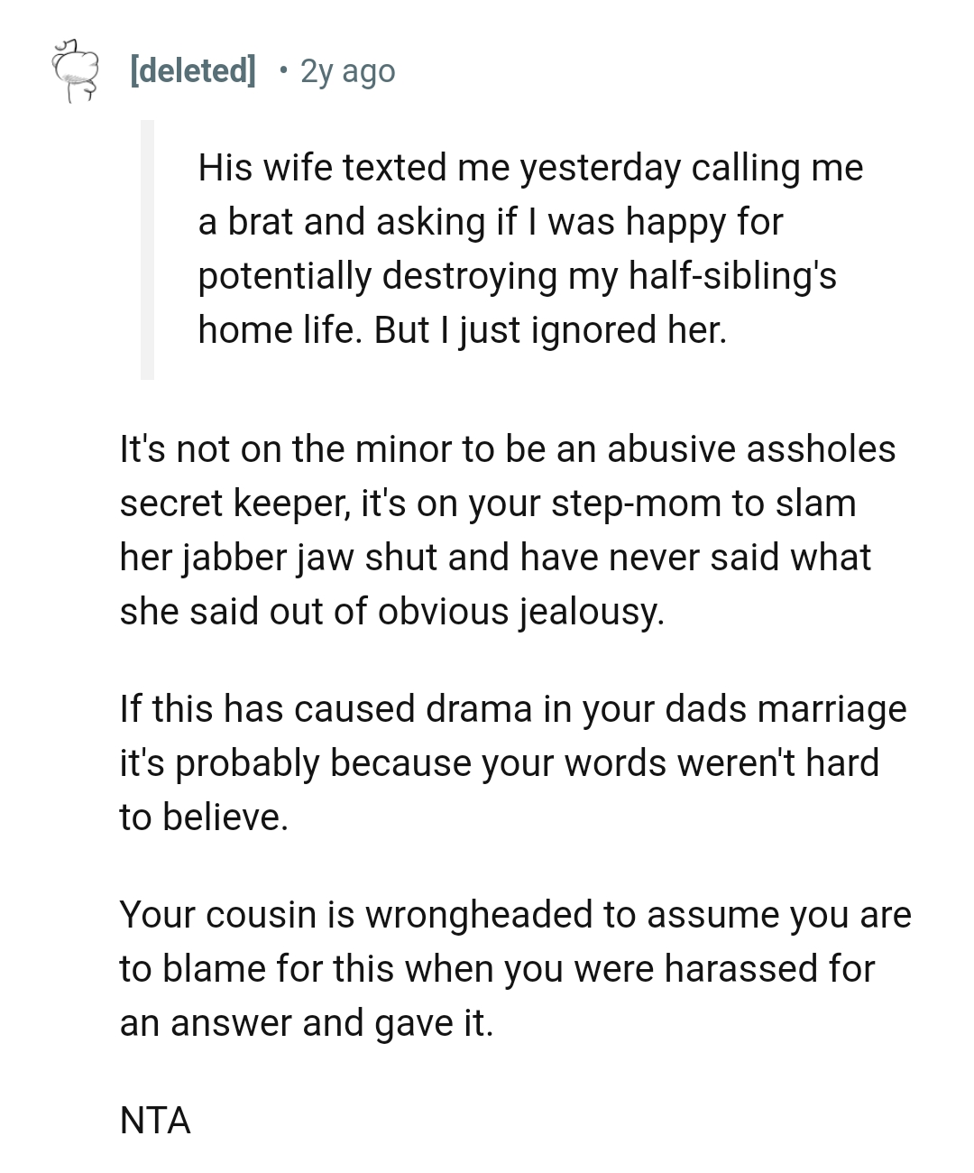 This has caused drama in the dad's marriage