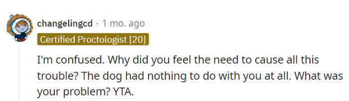 She went hunting for trouble where there was none...